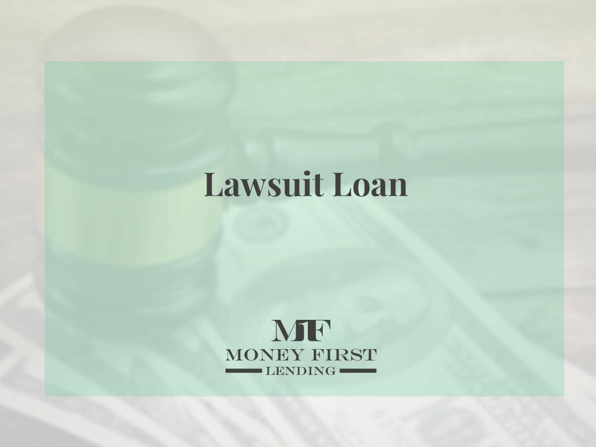 lawsuit loan